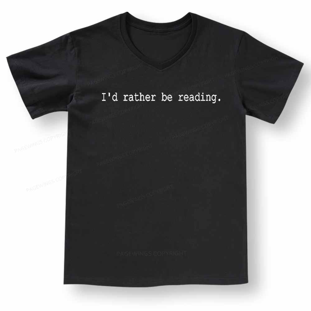 Pagewings I'd Rather Be Reading V-neck T-shirt