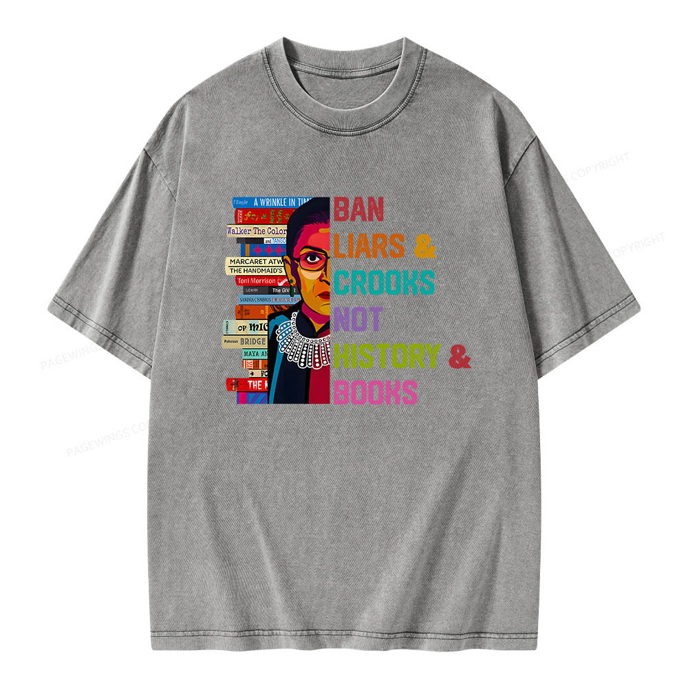 Pagewings Ban Liars and Crooks Not History and Books Unisex Washed T-shirt