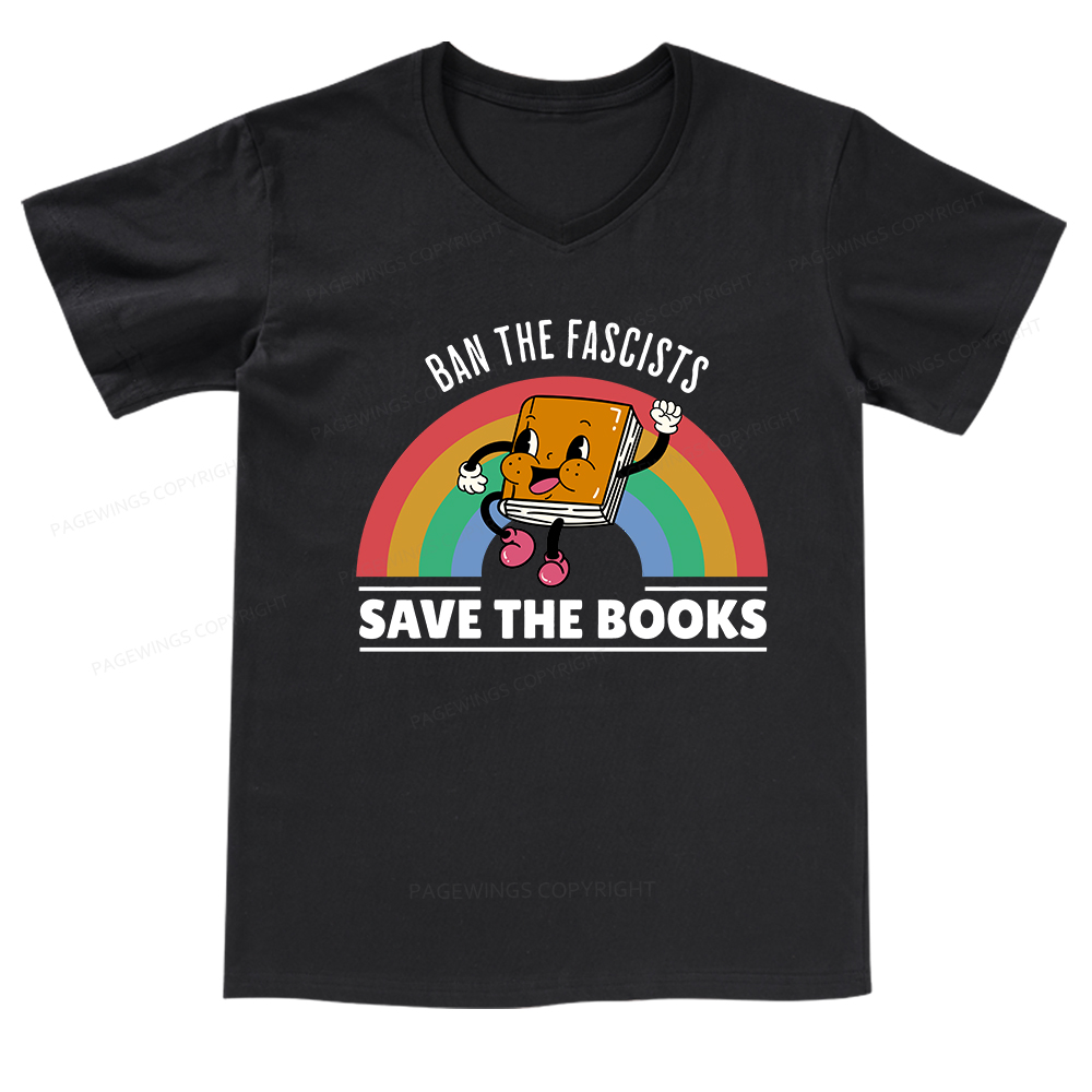 Pagewings Ban The Fascists Save The Books Shirt V-neck T-shirt