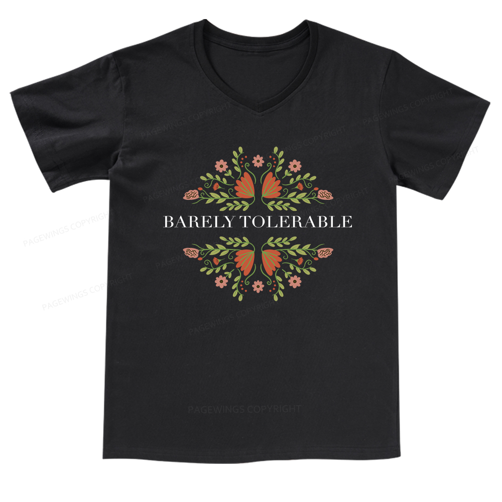 Pagewings Barely Tolerable V-neck T-shirt