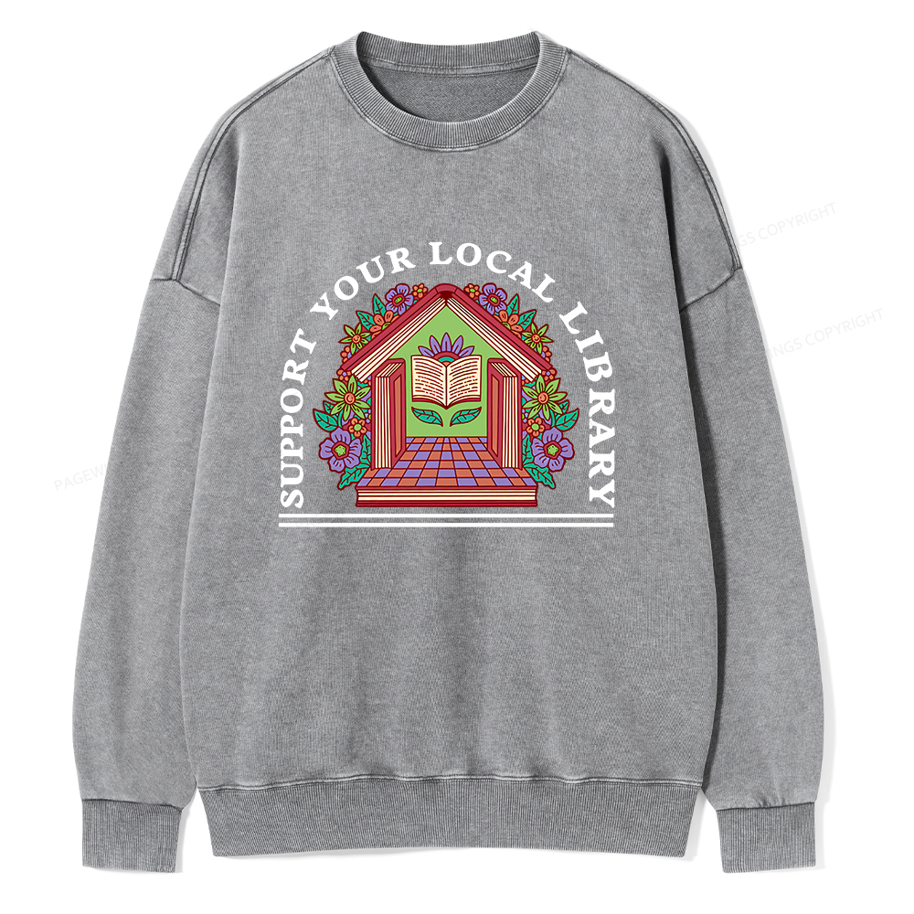 Pagewings Support Your Local Library Unisex Washed Sweatshirt