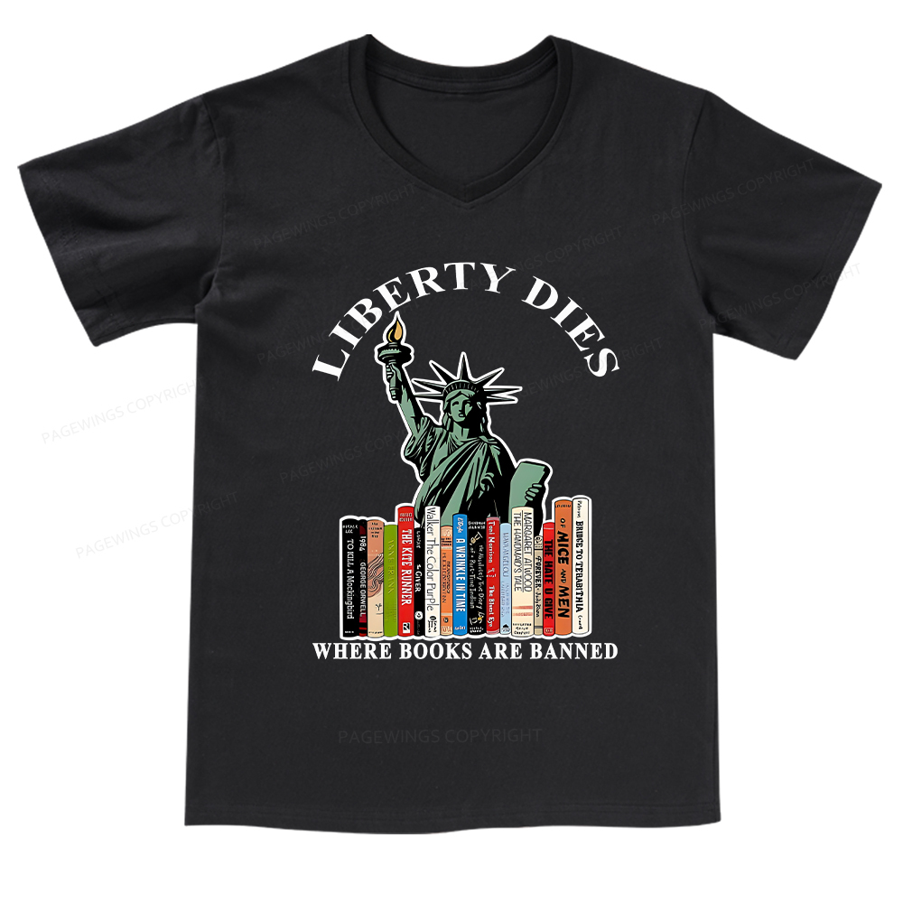 Pagewings Liberty Dies Where Books Are Banned V-neck T-shirt