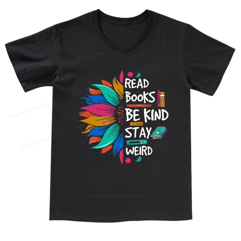 Pagewings Read Books Be Kind Stay Weird on Backpack V-neck T-shirt