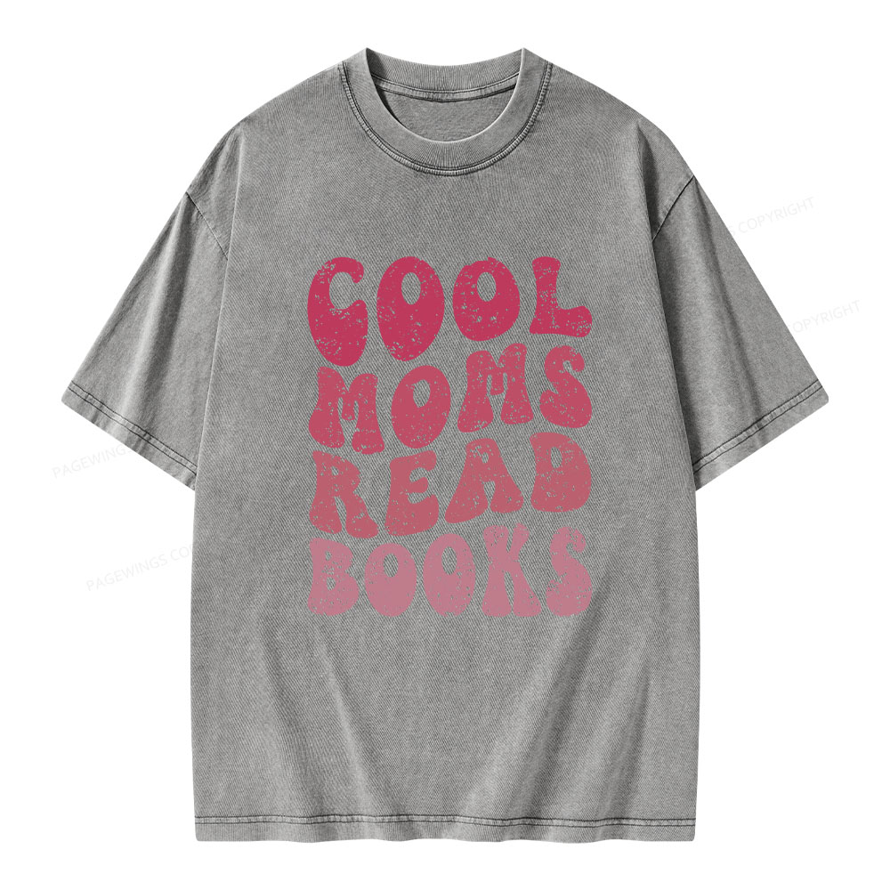 Pagewings Cool Moms Read Books Unisex Washed T-shirt