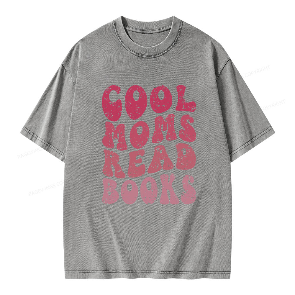 Pagewings Cool Moms Read Books Unisex Washed T-shirt