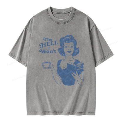 Pagewings The Hell I Won't Resistance Unisex Washed T-shirt