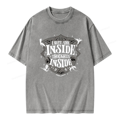 Pagewings I Kept The Inside Thoughts Inside Unisex Washed T-shirt