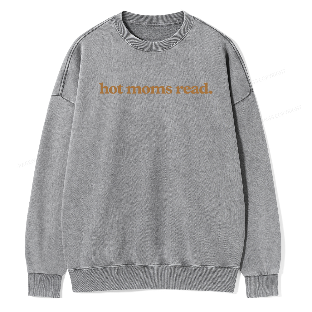 Pagewings Hot Moms Read Unisex Washed Sweatshirt