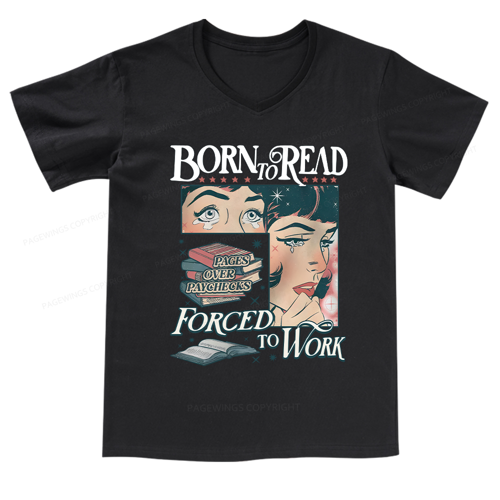Pagewings Born To Read Bookish Comfor V-neck T-shirt