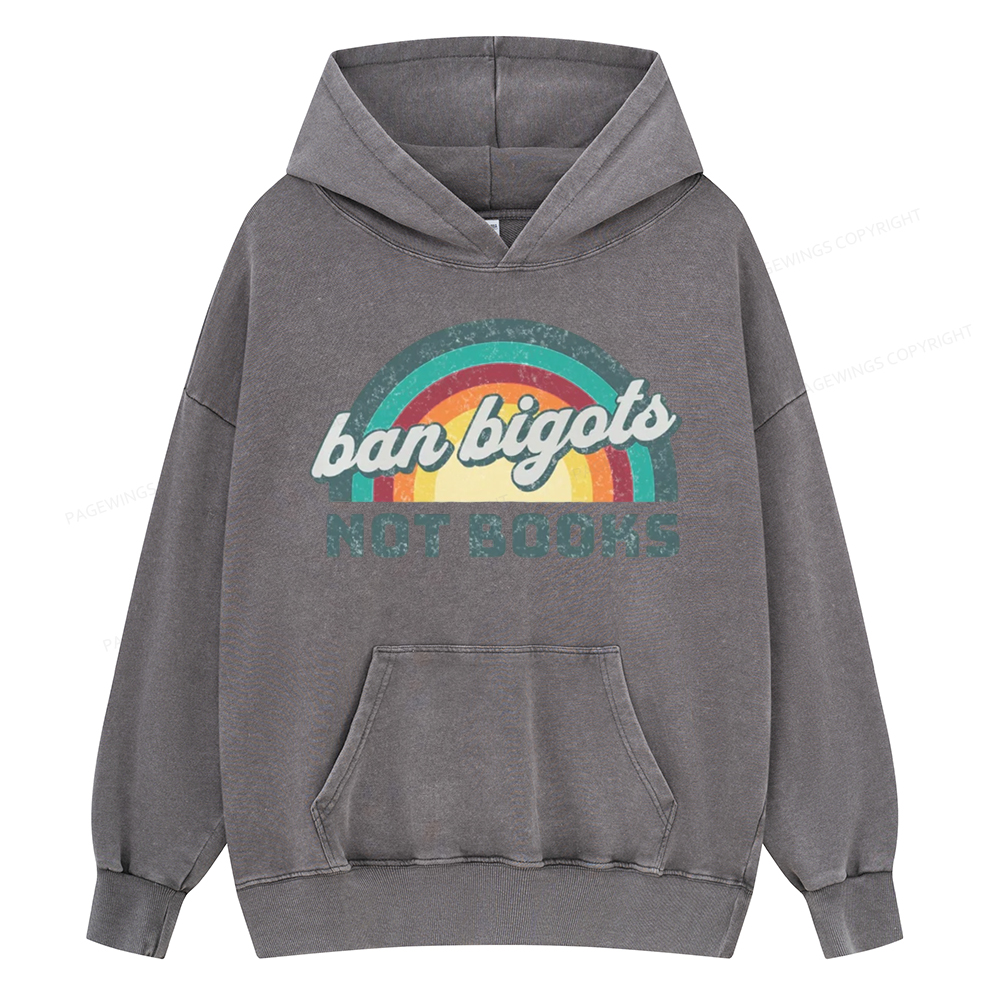 Pagewing Ban Bigots Not Books Unisex Washed Hoodie