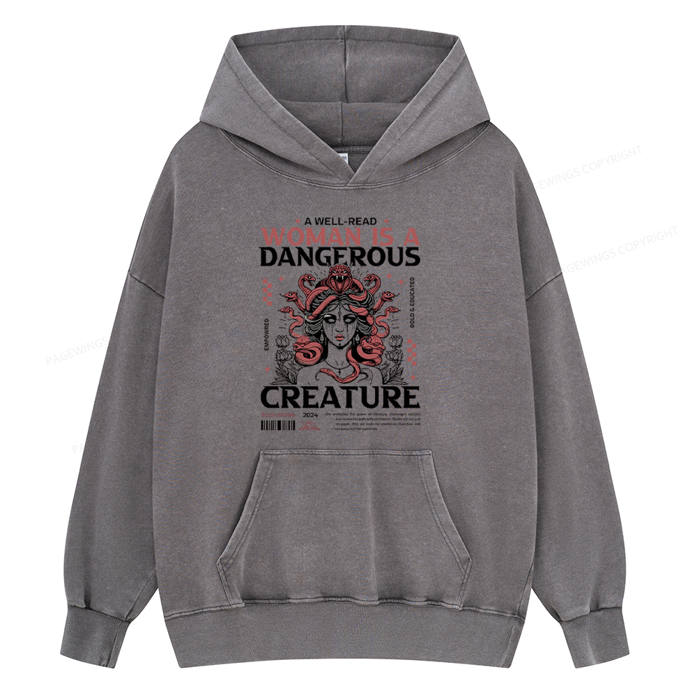 Pagewing A Well-Read Woman is A Dangerous Creature Unisex Washed Hoodie