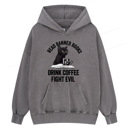 Pagewing Read Books Drink Coffee Fight Evil Shirt Unisex Washed Hoodie