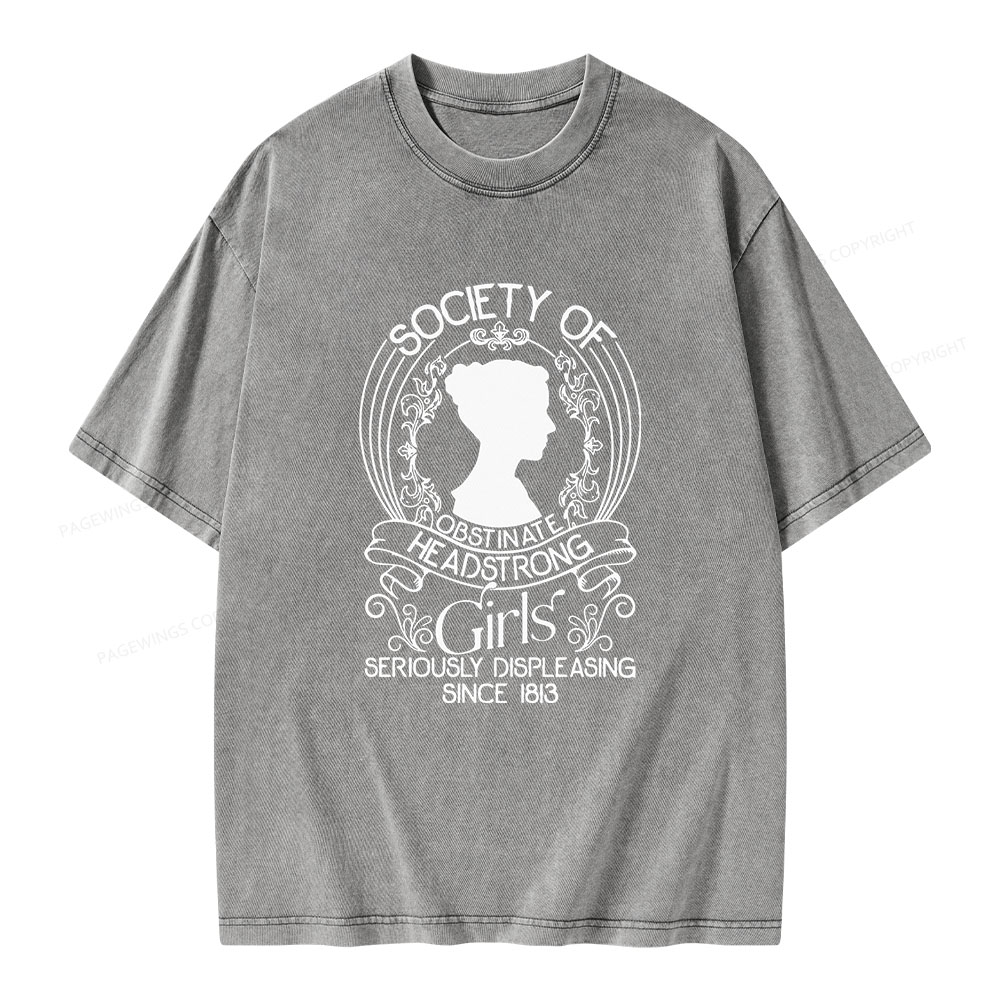 Pagewings Society Of Obstinate Headstrong Girls Unisex Washed T-shirt
