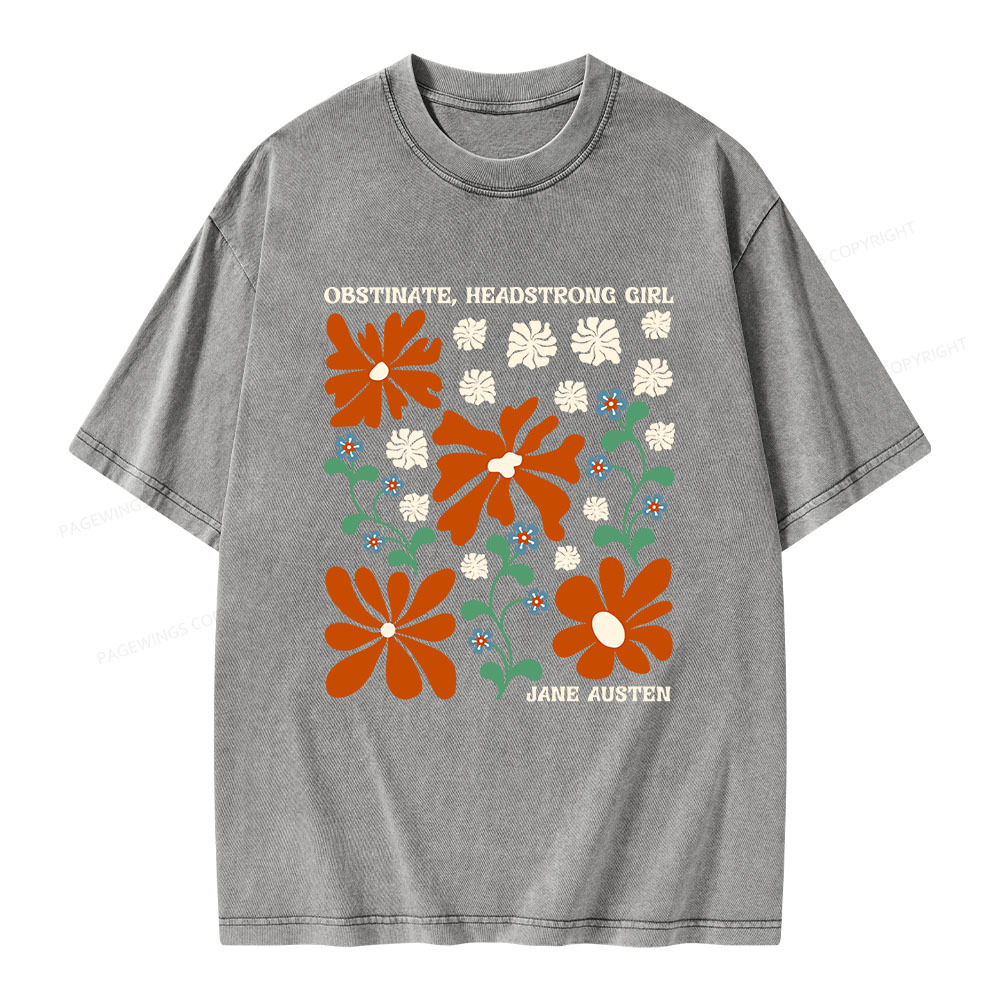 Pagewings Obstinate Headstrong Girl Unisex Washed T-shirt