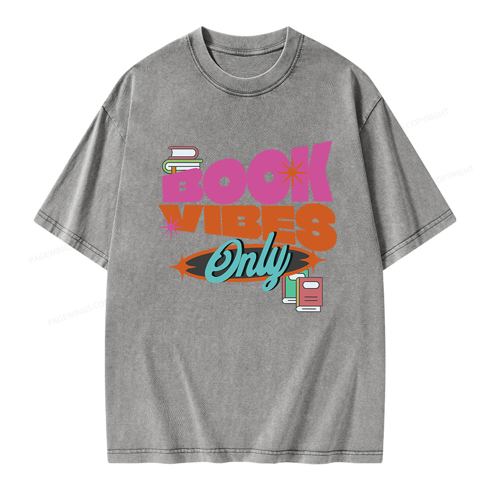 Pagewings Book Vibes Only Unisex Washed T-shirt