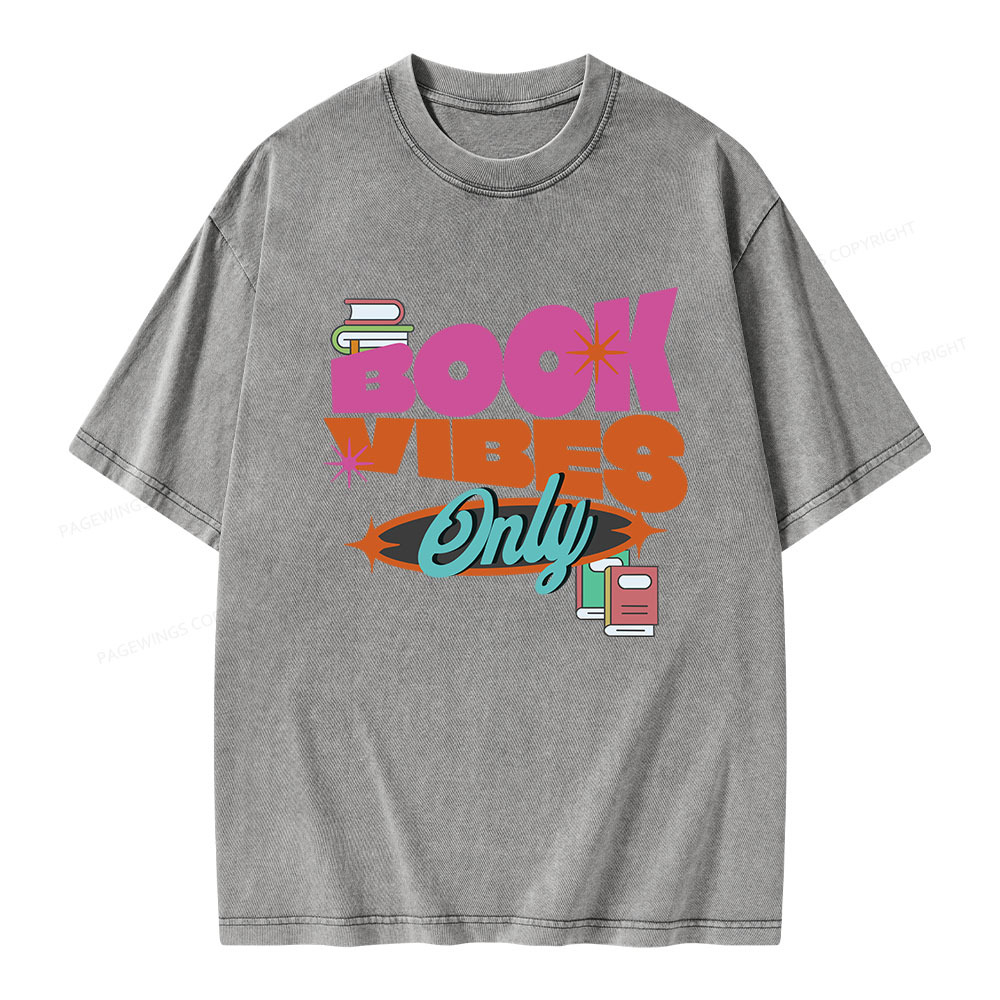 Pagewings Book Vibes Only Unisex Washed T-shirt
