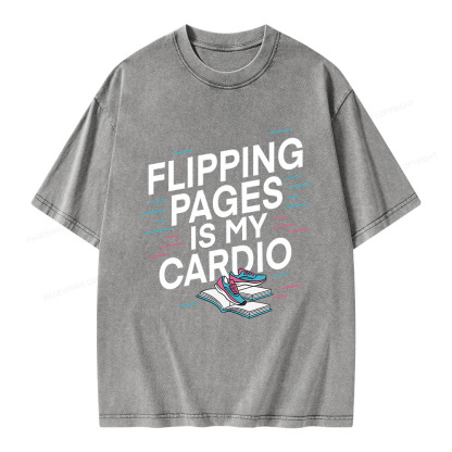 Pagewings Flipping Pages Is My Cardio Unisex Washed T-shirt