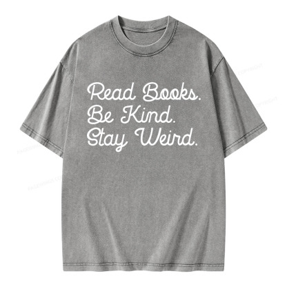 Pagewings Read Books Be Kind Stay Weird Unisex Washed T-shirt