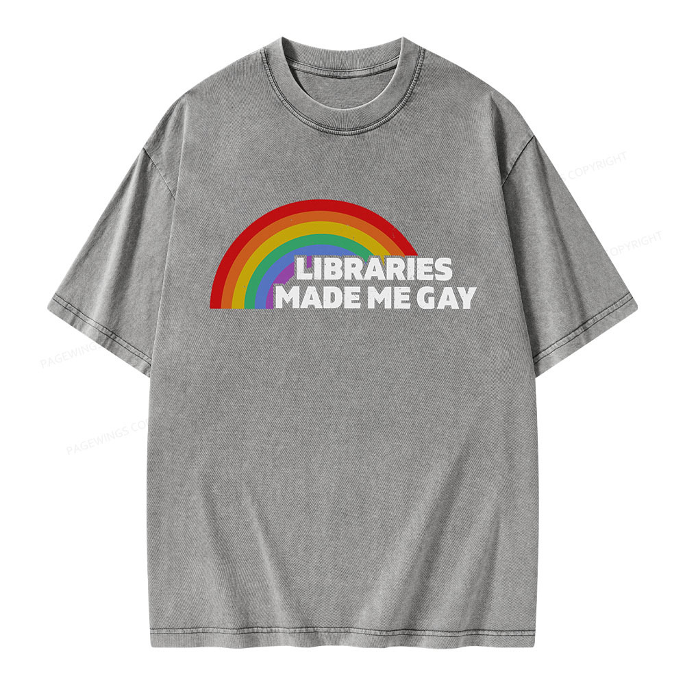 Pagewings Libraries Made Me Gay Unisex Washed T-shirt