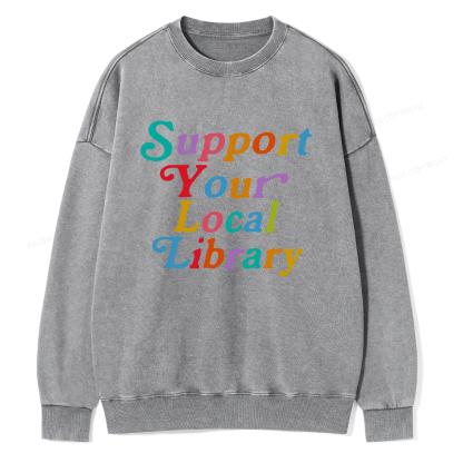 Pagewings Support Your Local Library Unisex Washed Sweatshirt