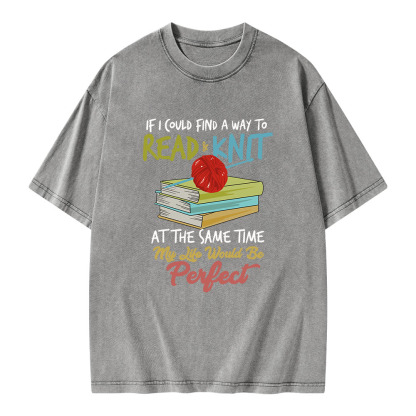 Pagewings Read And Knit At The Same Time Unisex Washed T-shirt