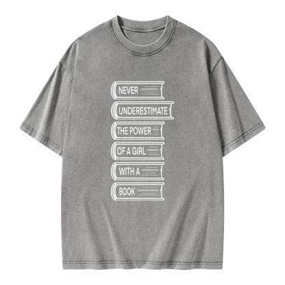 Pagewings Never Underestimate The Power Of A Girl With A Book Unisex Washed T-shirt
