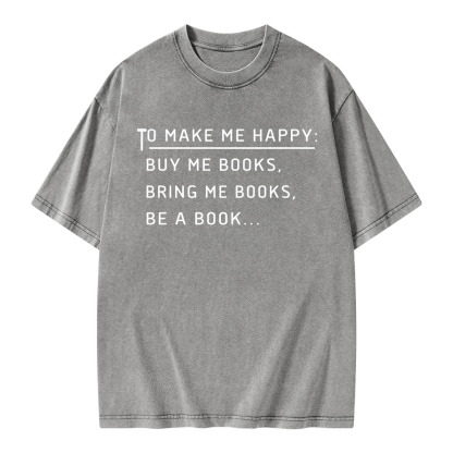 Pagewings To Make Me Happy Unisex Washed T-shirt