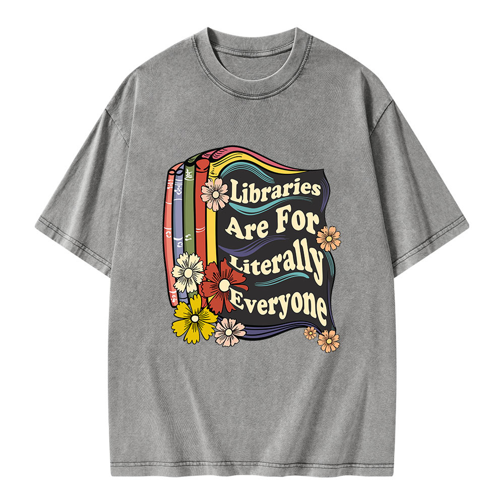 Pagewings Libraries Are For Literally Everyone Unisex Washed T-shirt
