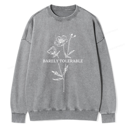 Pagewings Barely Tolerable Unisex Washed Sweatshirt