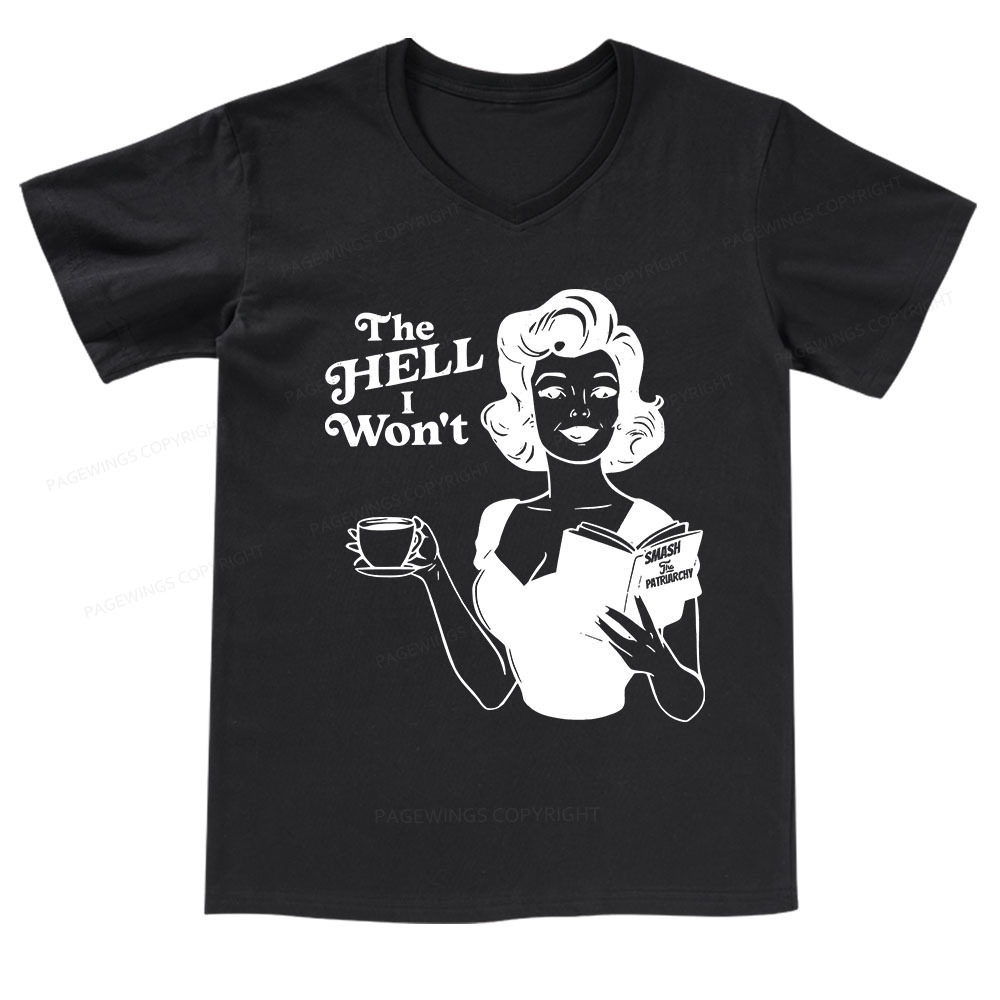Pagewings The Hell I Won't Resistance V-neck T-shirt