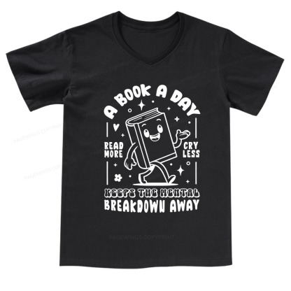 Pagewings A Book A Day Keeps The Mental Breakdown Away V-neck T-shirt