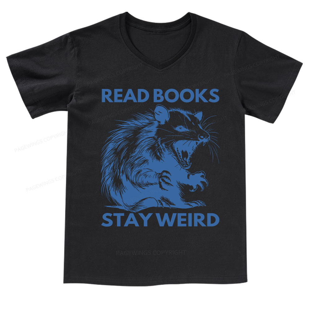 Pagewings Read Books Stay Weird V-neck T-shirt