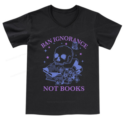 Pagewings Ban Lgnorance Not Books V-neck T-shirt
