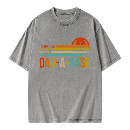 Pagewings I Keep All My Dad Jokes In A Dad-A-Base Unisex Washed T-shirt