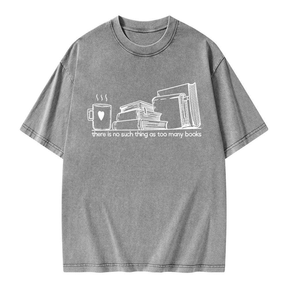 Pagewings There Is No Such Thing As Too Many Books Unisex Washed T-shirt