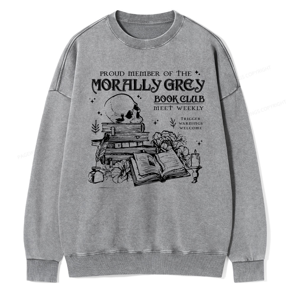 Pagewing  Morally Grey Book Club Hoodie Unisex Washed Sweatshirt