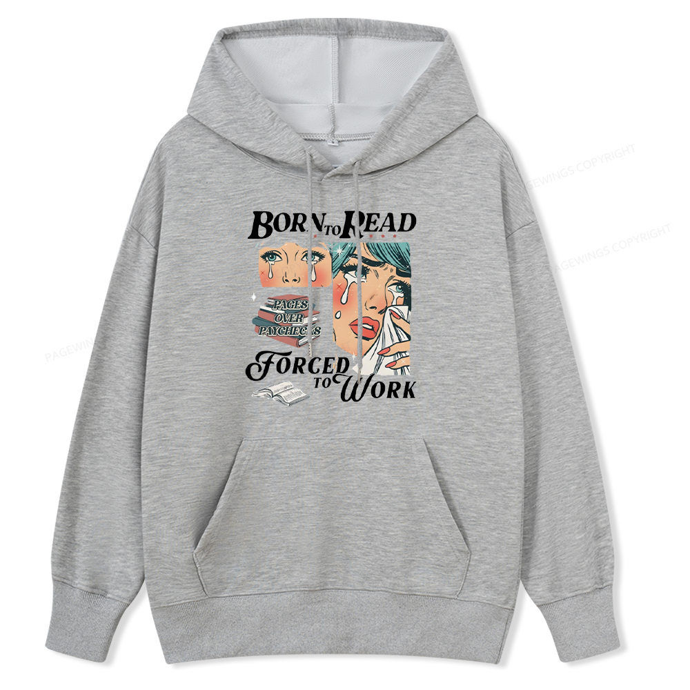 Pagewings Born To Read Bookish Unisex Classic Hoodie