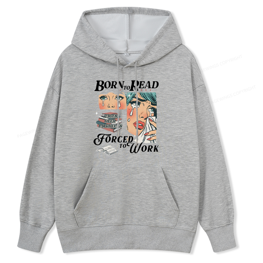 Pagewings Born To Read Bookish Unisex Classic Hoodie