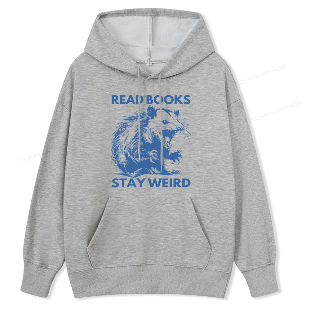 Pagewings Read Books Stay Weird Unisex Classic Hoodie
