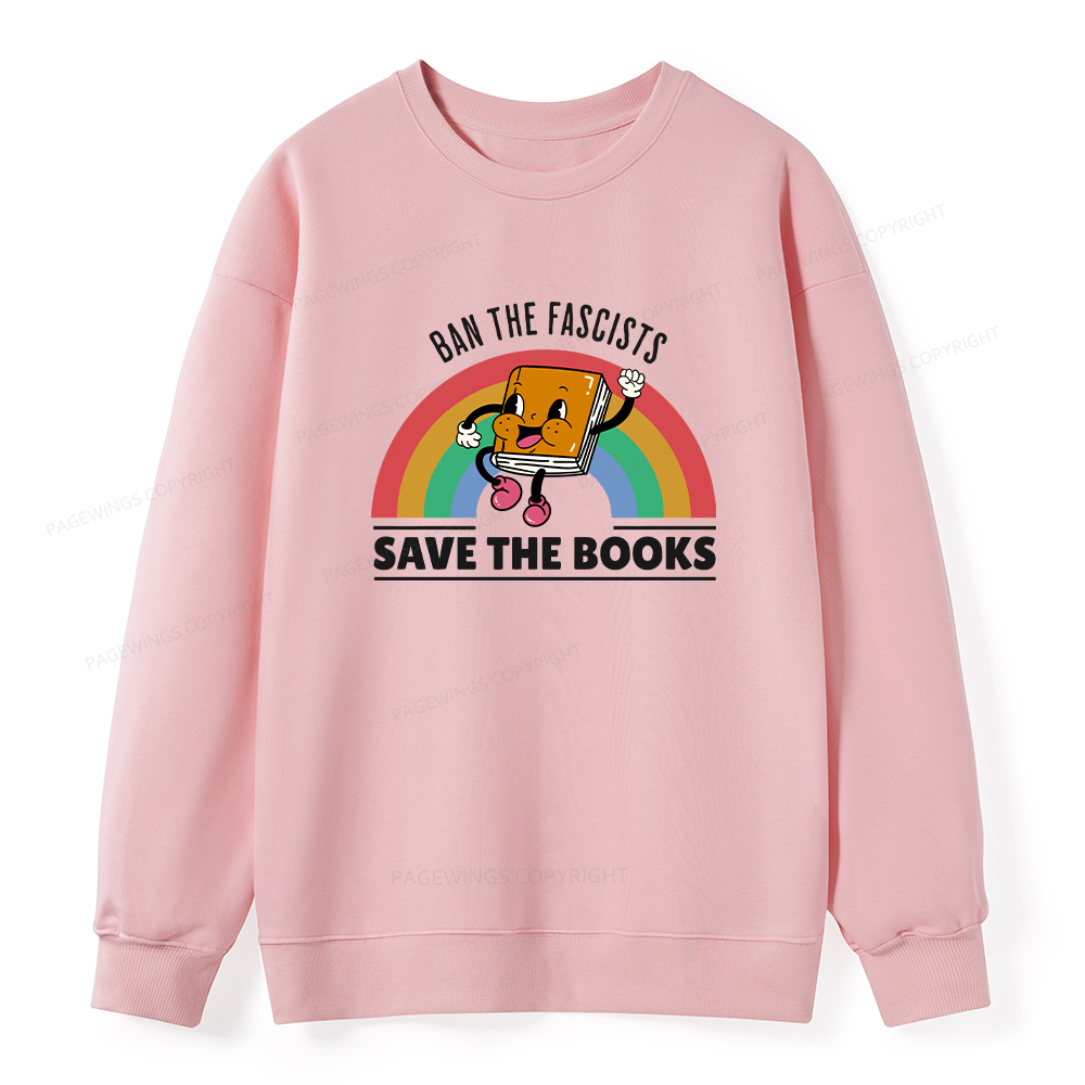 Pagewings Ban The Fascists Save The Books Unisex Classic Sweatshirt