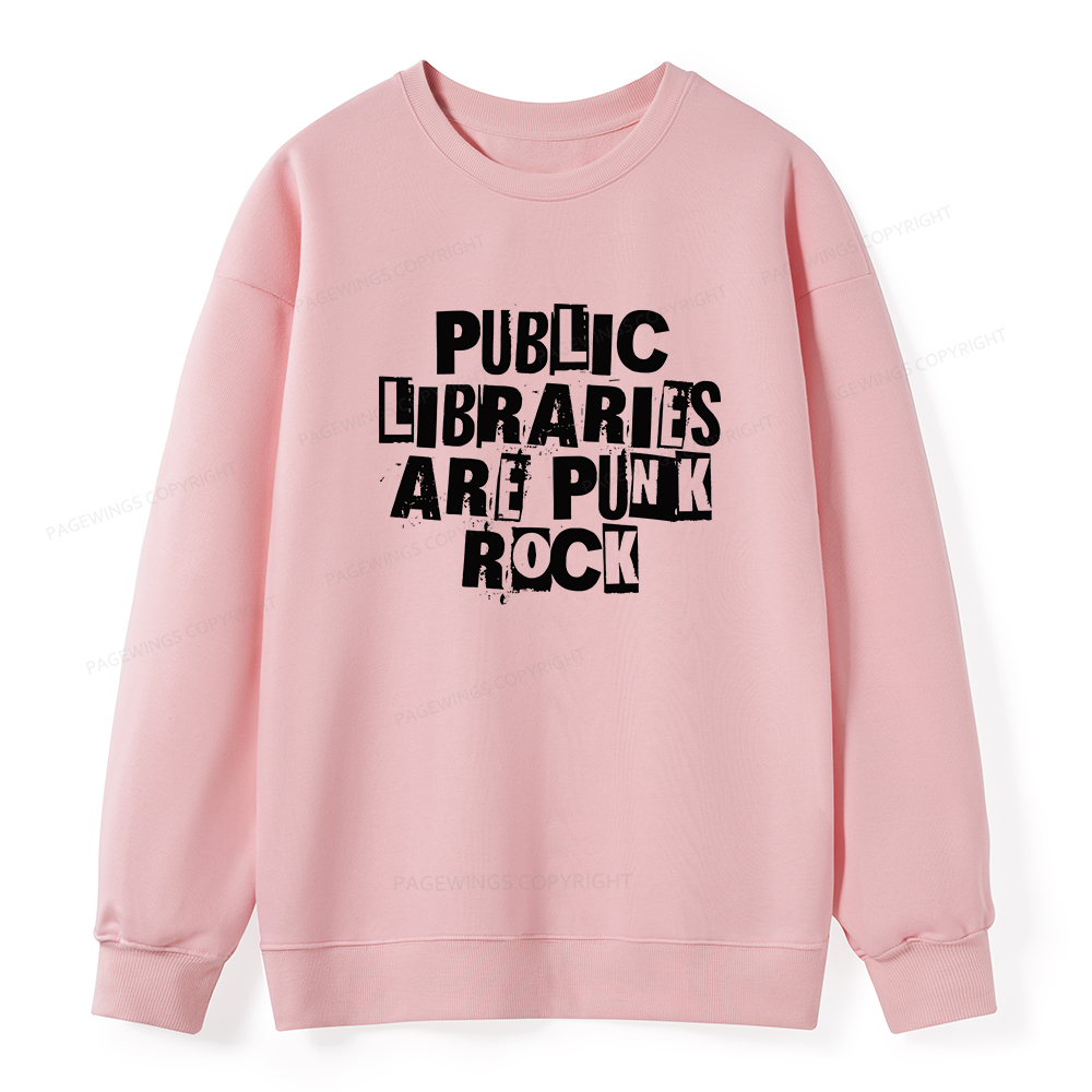Pagewings Public Libraries Are Punk Rock Unisex Classic Sweatshirt
