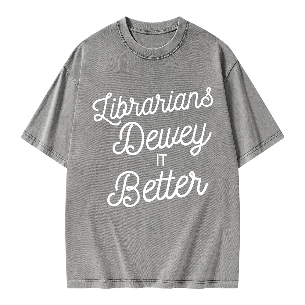 Pagewings Librarians Dewey it Better Unisex Washed T-shirt