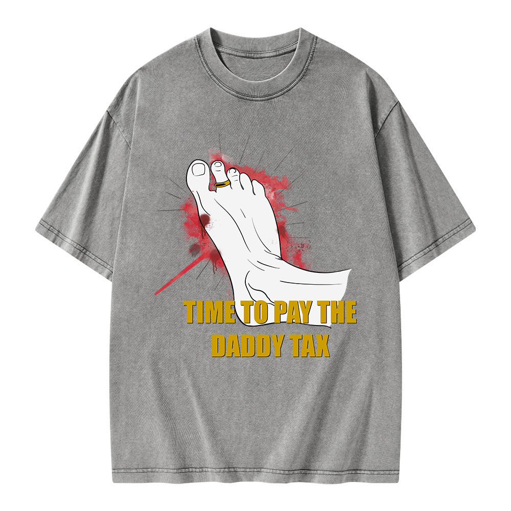 Pagewings Time To Pay The Daddy Tax Unisex Washed T-shirt