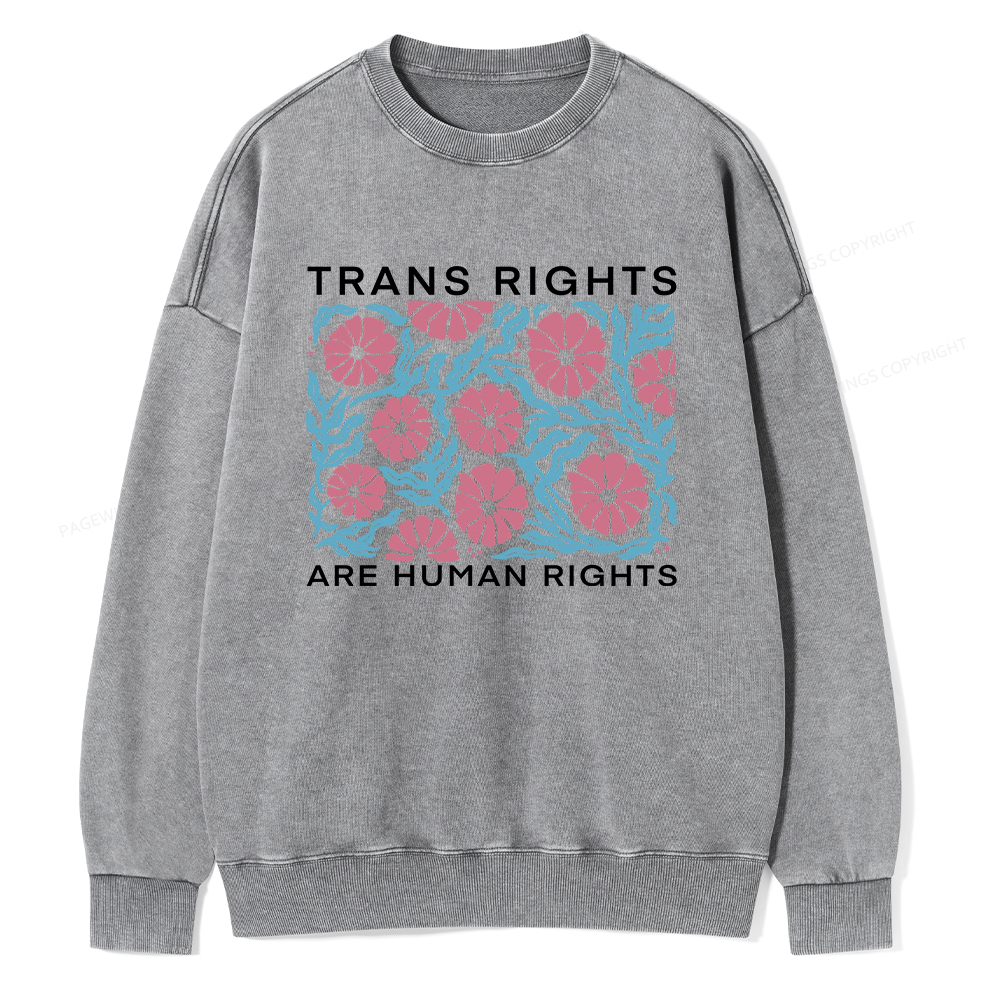 Pagewings Trans Rights Are Human Rights Unisex Washed Sweatshirt