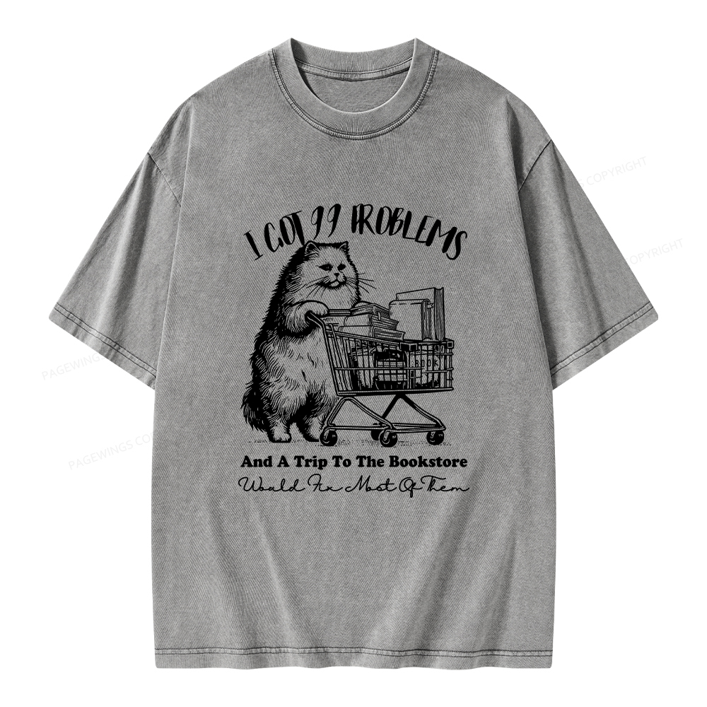 Pagewings I Got 99 Problems Unisex Washed T-shirt