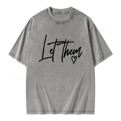 Pagewings Comfort Colors Let Them Unisex Washed T-shirt
