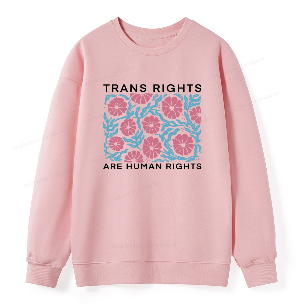 Pagewings Trans Rights Are Human Rights Unisex Classic Sweatshirt