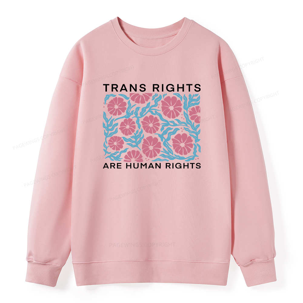 Pagewings Trans Rights Are Human Rights Unisex Classic Sweatshirt