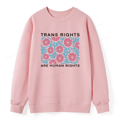 Pagewings Trans Rights Are Human Rights Unisex Classic Sweatshirt