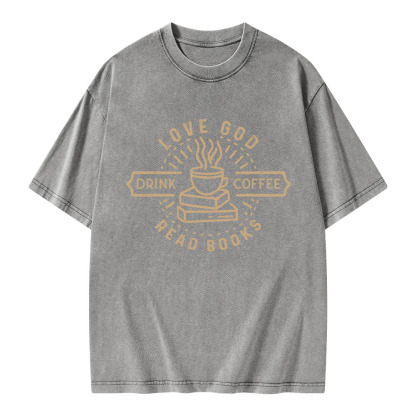 Pagewings Love God Drink Coffee Read Books Unisex Washed T-shirt